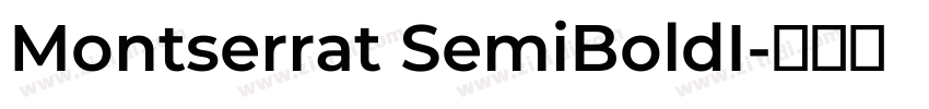 Montserrat SemiBoldI字体转换